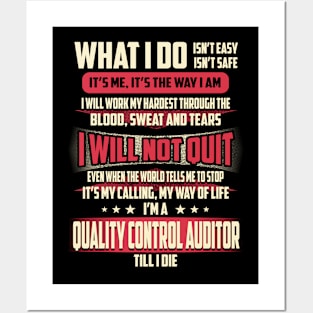 Quality Control Auditor What i Do Posters and Art